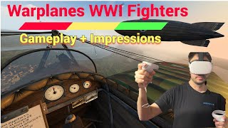 Warplanes WWI Fighters VR Oculus Quest 2 Gameplay  Impressions  Definitive Flight Game [upl. by Yekcim]