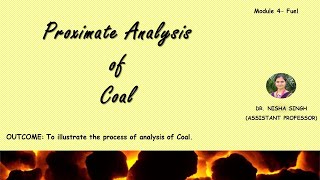 PROXIMATE ANALYSIS OF FUEL by Dr Nisha Singh [upl. by Airotkciv694]