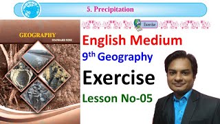 Exercise Lesson No05Precipitation Class 9th Geography English Medium [upl. by Kotick]