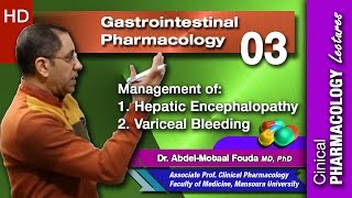 GIT Pharmacology Ar  03  Hepatic encephalopathy and variceal bleeding [upl. by Kumar]