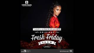 Fresh Friday Show 2021 Week 26 w Bia  Dennis Blaze  Radio Raymond T Ep409 [upl. by Elcin700]