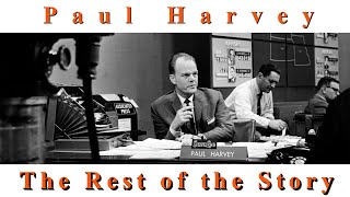 From Hero to Obscurity  Paul Harvey  The Rest of the Story [upl. by Roderich557]