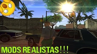 quotLOS MEJORES MODS REALISTASquot PARA GTA SAN ANDREAS PC 2018 LINK POR MEDIAFIRE FULL [upl. by Arahsit901]