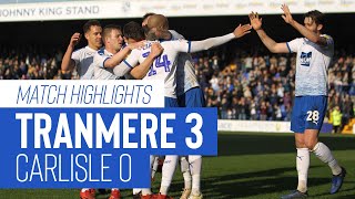 Match Highlights  Tranmere Rovers v Carlisle United  Sky Bet League Two [upl. by Sonahpets]