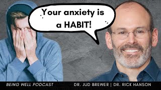 Neuroscientist Explains How to Overcome Your Anxiety  Dr Jud Brewer Being Well Podcast [upl. by Anir]