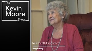 The NearDeath Experience of Peg Perry  613 [upl. by Edlin]