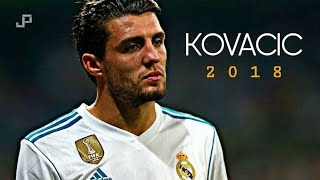 KOVACIC MATEO 2018 ★ Skills★Passing★Dribbling★Goals★ [upl. by Divan449]