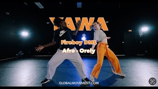 Yawa  Fireboy DML Orely Choreo [upl. by Aitnauq990]