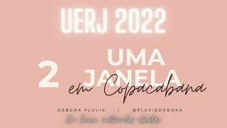 UERJ 2022  Uma janela em Copacabana capítulo 2  leitura e análise [upl. by Chapell]