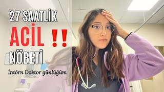 DOKTOR NÖBET VLOG Acil Serviste yaşananlar 🧑‍⚕️ [upl. by Mairb]