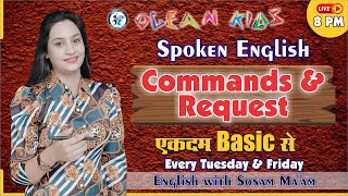 Commands amp Request  एकदम Basic से  Spoken English  Ocean KIDS  Sonam Tiwari Maam [upl. by Nosdrahcir]