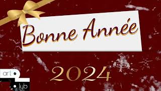 2024 Bonne Année artlyb25 [upl. by Sorci]