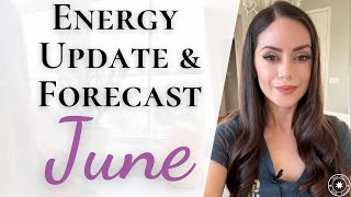 JUNE 2024  Whats To Come  Monthly Forecast amp Energy Update Numerology amp Astrology [upl. by Golanka]