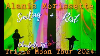 ALANIS MORISSETTE Live 2024  Triple Moon Tour  SMILING  REST  Charlotte NC  June 26 2024 [upl. by Relyk135]