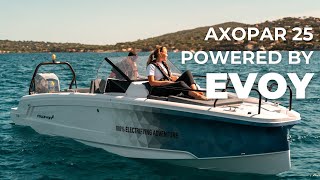 Unleash Your Adventure with Axopar 25 Powered by Evoy Storm 300hp Electric Outboard [upl. by Odeen]