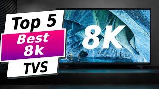 Top 5  BEST 8K TVs of 2024  Must Watch This Video [upl. by Leicester]