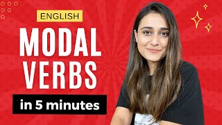 Learn Modal Verbs in 5 minutes  English Modal Verbs with usage and examples [upl. by Fanning]