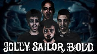 My Jolly Sailor Bold  Sea Shanty Cover by The Bass Gang [upl. by Will]