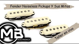 Fender Noiseless Pickups Y Sus Mitos [upl. by Alinoel]