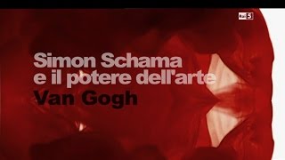 Simon Schama e il potere dellArte – Van Gogh [upl. by Persson]