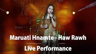 H LALREMRUATI Maruati Hnamte  Haw Rawh  Live Performance 2018 [upl. by Goggin717]