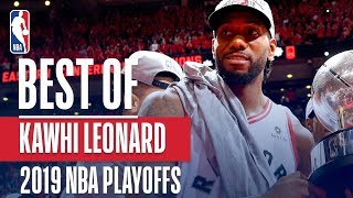 The Best of Kawhi Leonard  2019 NBA Playoffs [upl. by Alain]