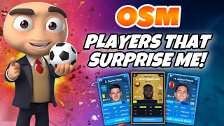 PLAYERS WHO HAVE SURPRISED ME IN OSM 2022  AMAZING PERFORMANCE [upl. by Fulbright676]