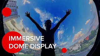 Immersive Dome Display [upl. by Radferd]