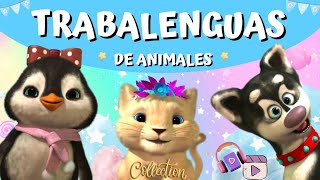 TRABALENGUAS PARA NIÑOS ¡Animales 🙈 [upl. by Tennies]