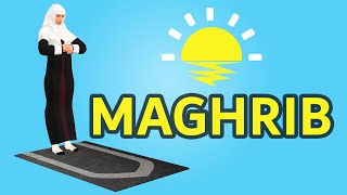 Learn the Maghreb Prayer  EASIEST Way To Learn How To Make Salah Fajr Dhuhr Asr Maghreb Isha [upl. by Acnaiv]