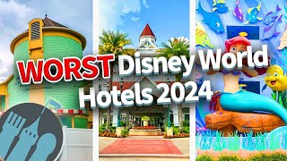 The WORST Disney World Hotels in 2024 [upl. by Thurlow126]