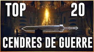 Les MEILLEURES CENDRES DE GUERRE TOP 20 CDG  Elden Ring fr [upl. by Yekram848]