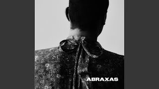 Abraxas [upl. by Hsemin863]