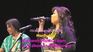 Klo amp Kwe Music Team Live Show song 24 [upl. by Anitnas130]