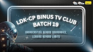 LDKCP BINUS TV Club 2024  Official After Movie [upl. by Derdle]