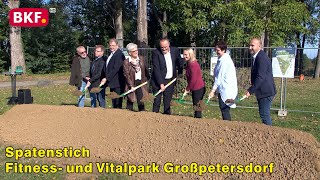 20 9 2024  Spatenstich des Fitness und Vitalparks in Großpetersdorf  BKF TV [upl. by Tatianna708]