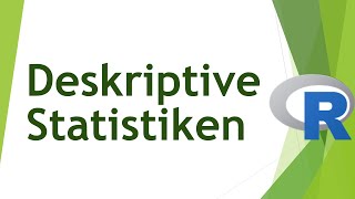 Deskriptive Statistik in R berechnen und interpretieren  Daten analysieren in R 27 [upl. by Nnylireg]