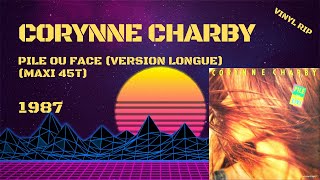 Corynne Charby  Pile Ou Face Version Longue 1987 Maxi 45T [upl. by Aninotna499]