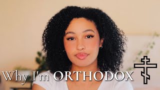 Why Im ORTHODOX Christian  Orthodox Christianity Explained [upl. by Ahseiym]