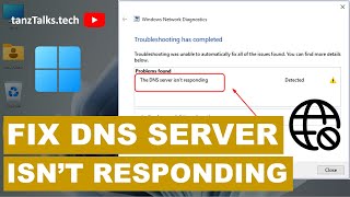 How to Fix DNS Server not Responding on Windows 1110  WiFi or Wired Connection  6 Solutions [upl. by Acire]