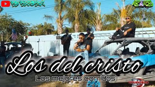 ✨LOS DEL CRiSTO❌mix corridos nuevos los mejores exitos cristianos [upl. by Ahsoj]