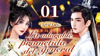 【Español Sub】La adorable prometida del general 01  doramas en español【2022 Doramas】 [upl. by Strephonn]