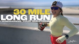 30 Mile Run  Answering Your Most Asked Question [upl. by Bayard]