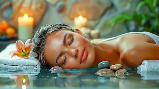 Spa Massage Music Relaxation  Music to Relax the Mind  Music for Meditation Relaxing Sleep Music [upl. by Kuska]