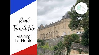 Real French Life  Visiting La Reole [upl. by Tsyhtema]