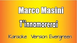 Marco masini  Tinnamorerai versione Karaoke Academy Italia [upl. by Wailoo920]