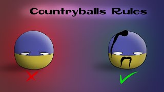 Countryballs Rules  HOW TO DRAW COUNTRYBALLS CORRECTLY PART 2 [upl. by Ylac]