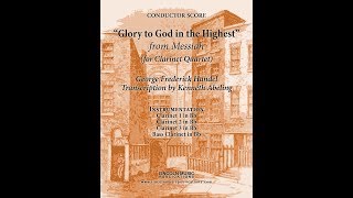 Handel – Glory to God in the Highest from Messiah for Clarinet Quartet [upl. by Mathews]