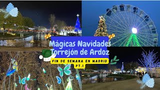 MÁGICAS NAVIDADES EN FAMILIA EN TORREJÓN DE ARDOZ FINDE EN MADRID PARTE 1 RETO DE 500 SUSCRIPTORES [upl. by Laved]