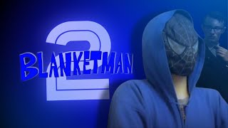 Blanket Man 2 The Official Movie 2018 [upl. by Molohs]